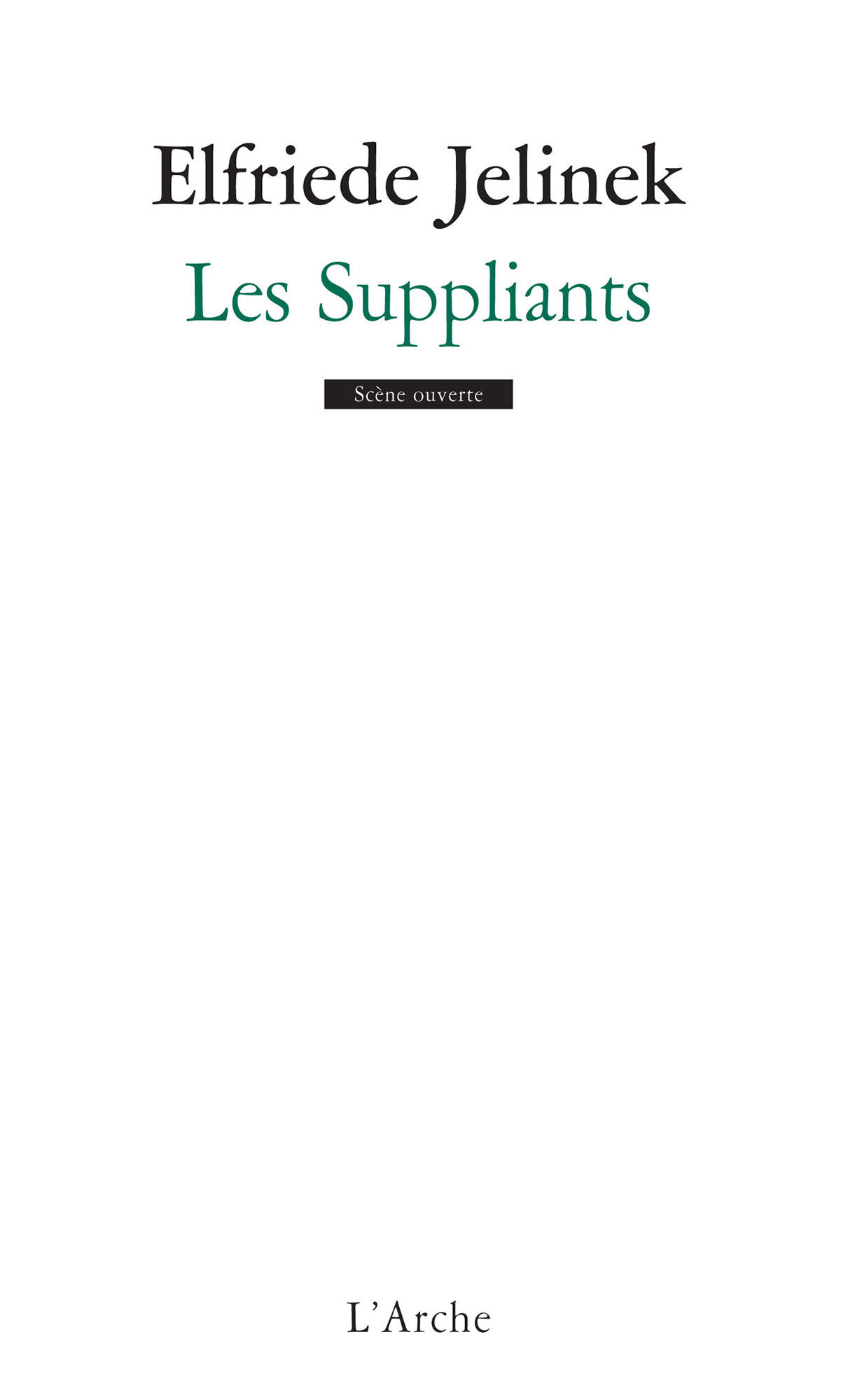 Les Suppliants (9782851819000-front-cover)