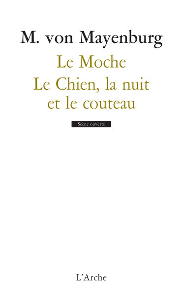 Le Moche / Le Chien, la nuit et le couteau (9782851816634-front-cover)