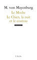 Le Moche / Le Chien, la nuit et le couteau (9782851816634-front-cover)