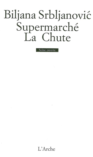 Supermarché / La Chute (9782851815002-front-cover)