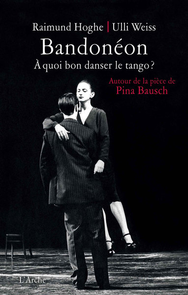 Bandonéon. À quoi bon danser le tango ? (9782851818003-front-cover)
