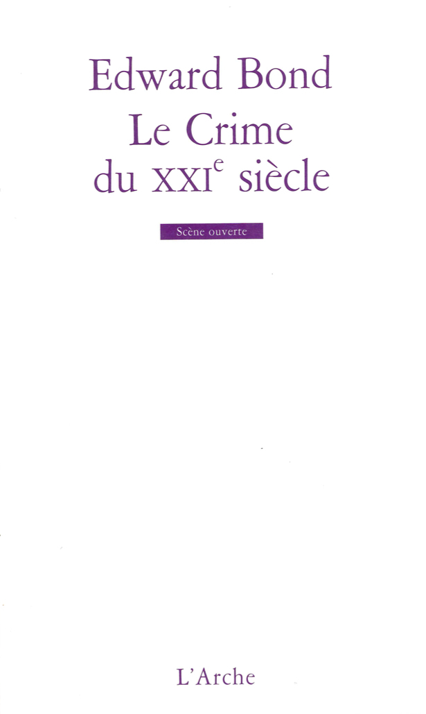 Le Crime du XXIe siècle (9782851814777-front-cover)