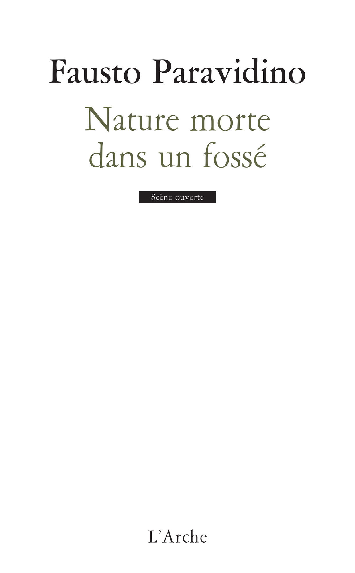 Nature morte dans un fossé (9782851816177-front-cover)