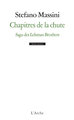 Chapitres de la chute. Saga des Lehman Brothers (9782851818157-front-cover)