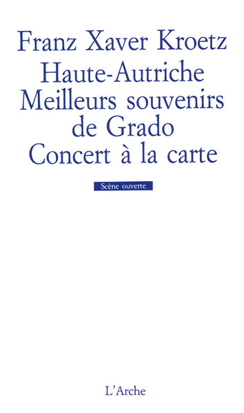 Haute-Autriche / Meilleurs souvenirs de Grado / Concert à la carte (9782851812773-front-cover)