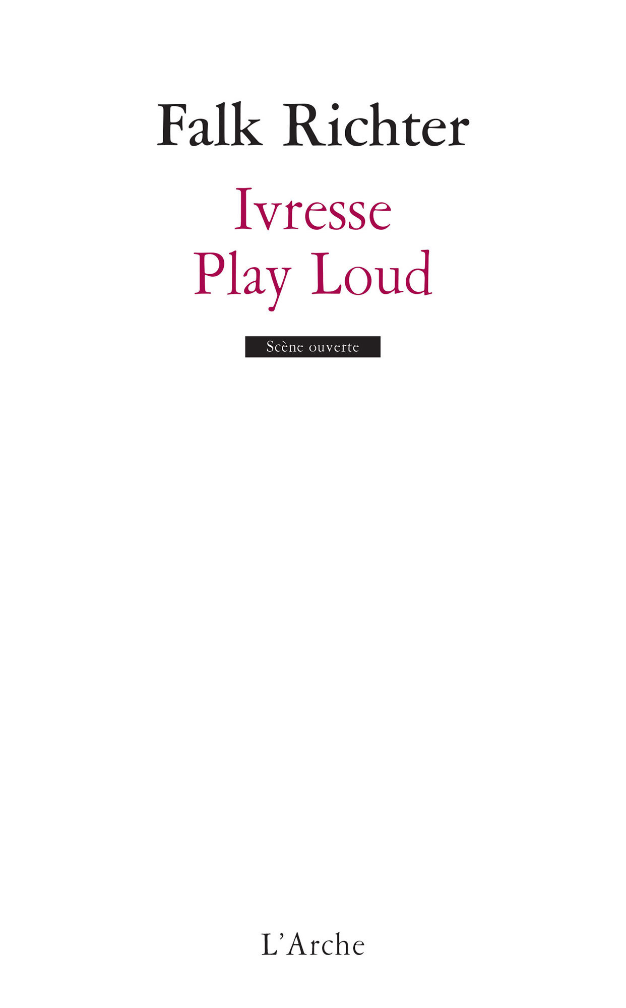 Ivresse / Play Loud (9782851817976-front-cover)