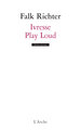 Ivresse / Play Loud (9782851817976-front-cover)