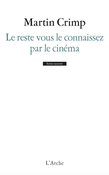 Le reste vous le connaissez par le cinéma (9782851818607-front-cover)