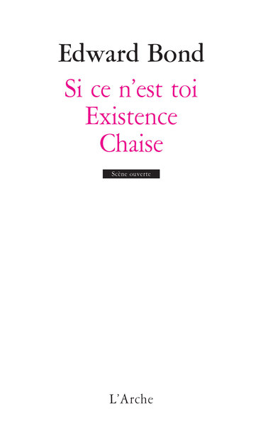 Si ce n'est toi / Existence / Chaise (9782851815491-front-cover)