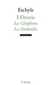 L'Orestie - Vol 2 Les Choéphores et Les Euménides (9782851818270-front-cover)