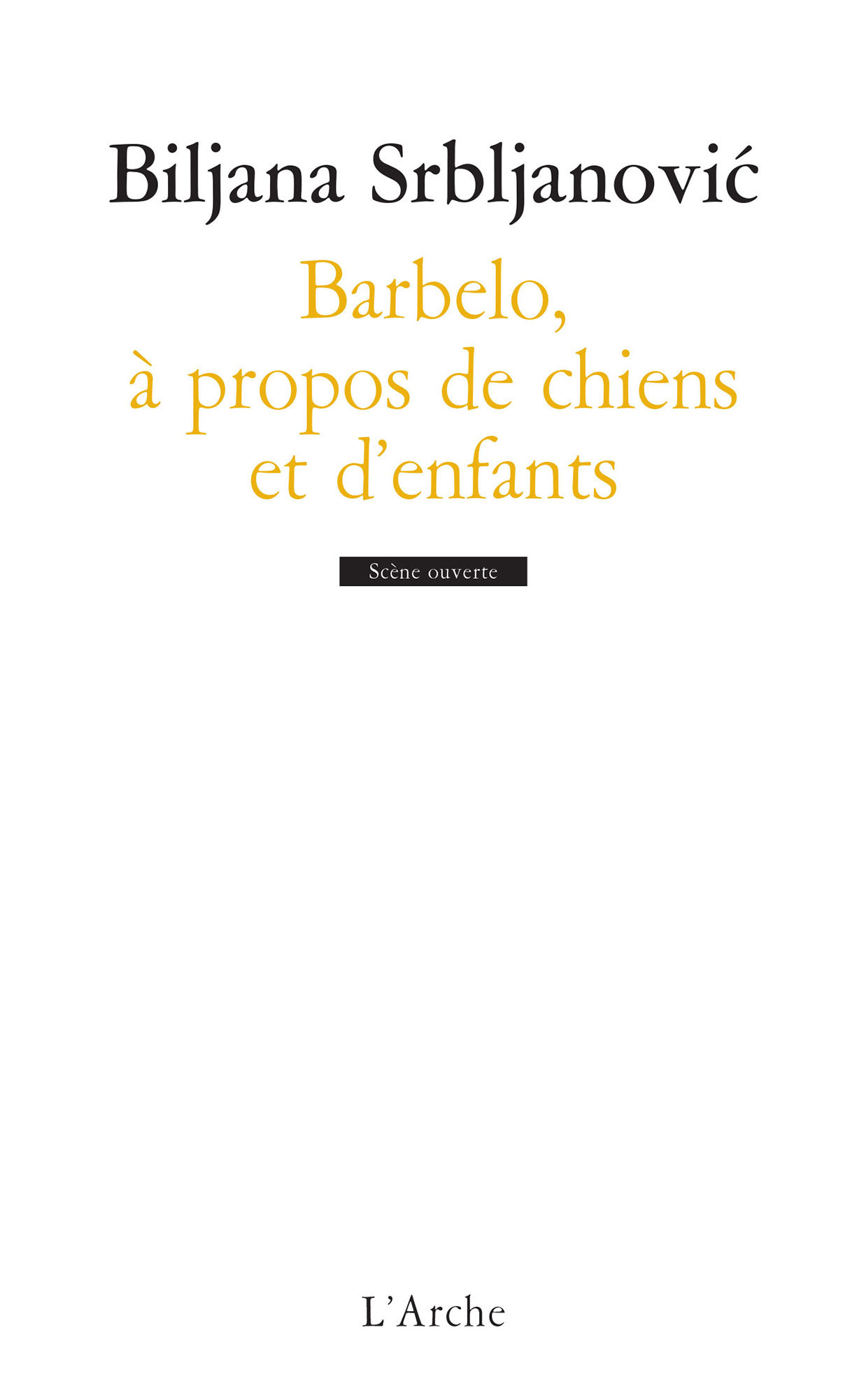 Barbelo, à propos de chiens et d’enfants (9782851816801-front-cover)