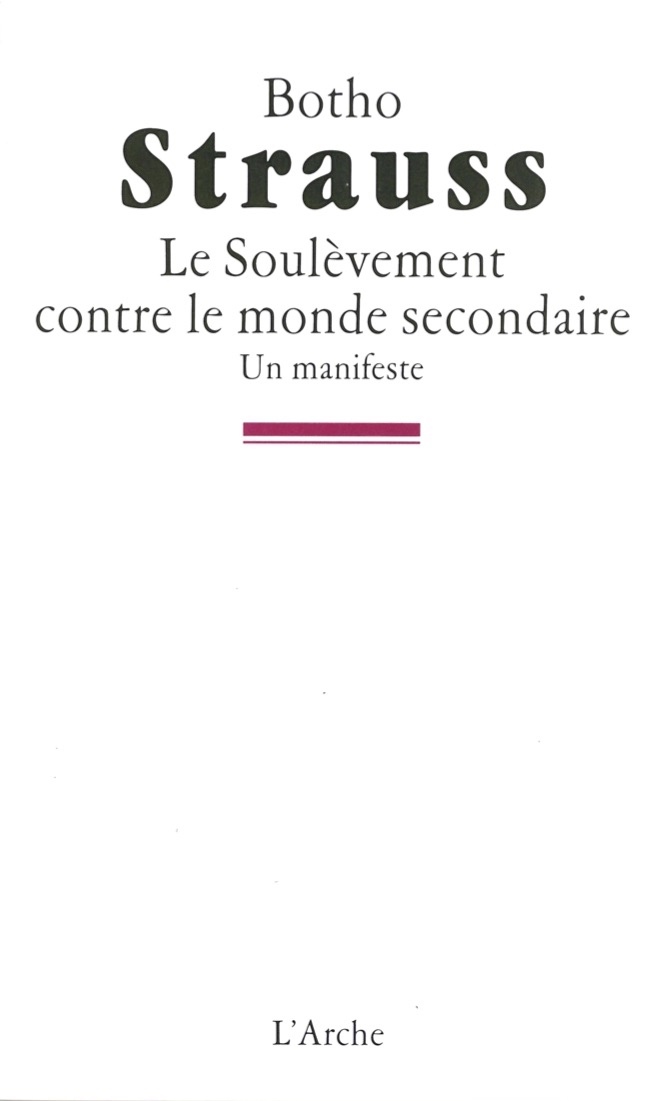 Le Soulèvement contre le monde secondaire (9782851813701-front-cover)