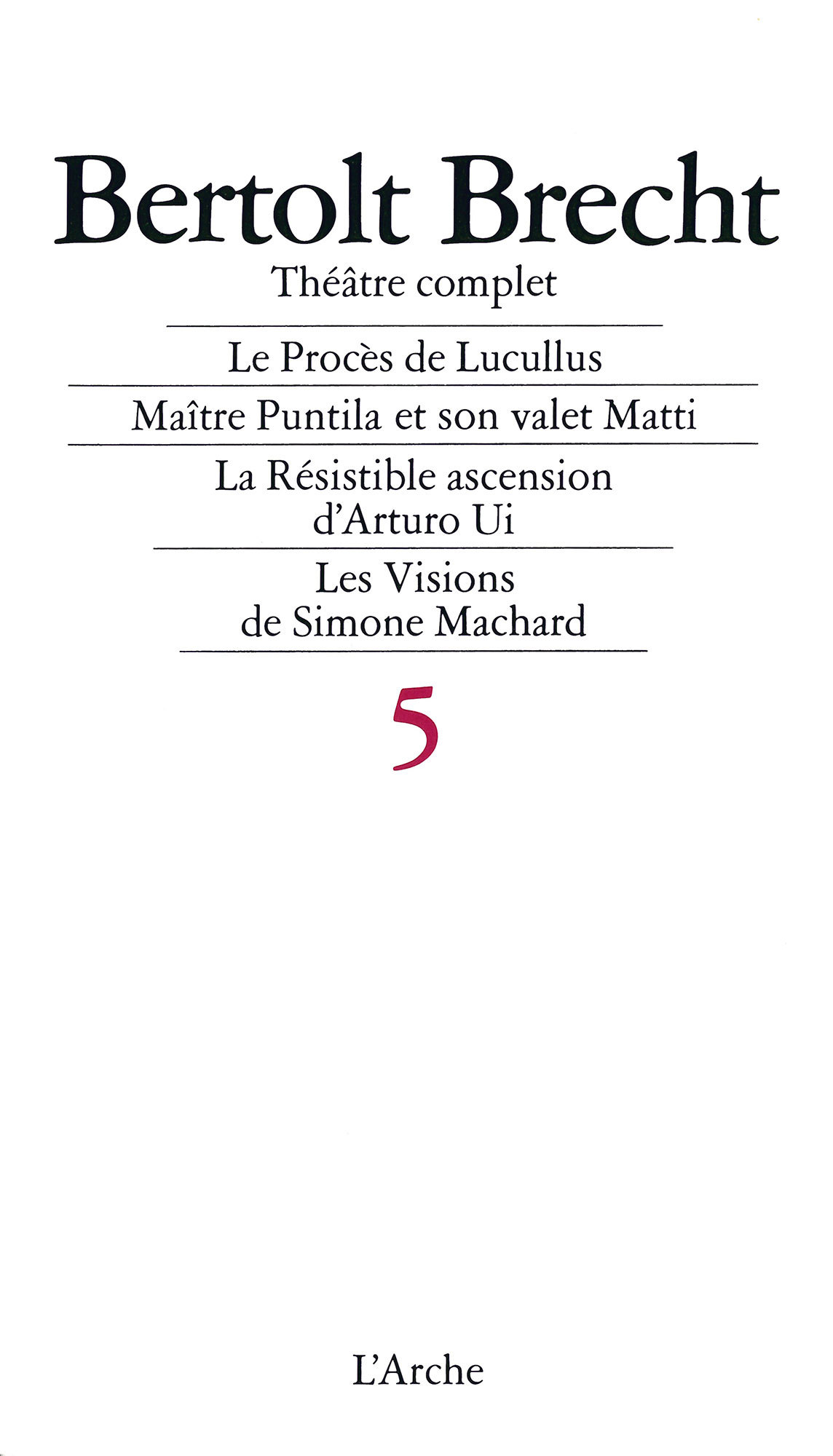 Théâtre complet T5 Brecht (9782851812056-front-cover)