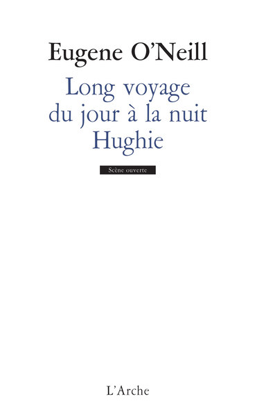 Long voyage du jour à la nuit / Hughie (9782851818164-front-cover)