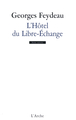 L'Hôtel du Libre-Échange (9782851816672-front-cover)