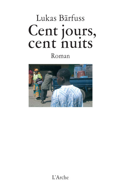 Cent jours, cent nuits (9782851817112-front-cover)