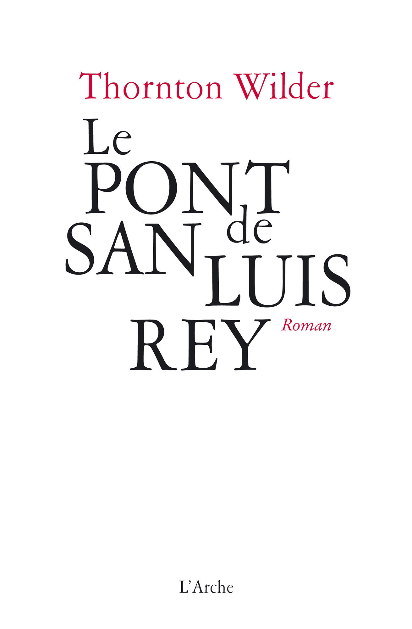 Le Pont de San Luis Rey (9782851818119-front-cover)