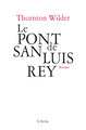 Le Pont de San Luis Rey (9782851818119-front-cover)