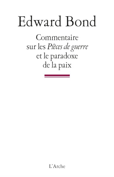 Commentaire sur les Pièces de guerre suivi de La Paix et de Notes sur le postmodernisme (9782851813510-front-cover)