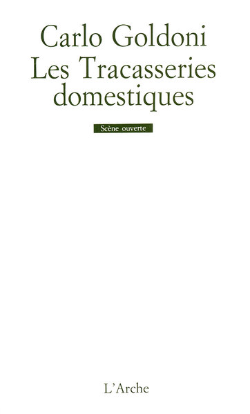 Les Tracasseries domestiques (9782851813633-front-cover)