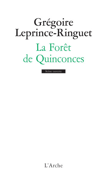La Forêt de Quinconces (9782851819093-front-cover)