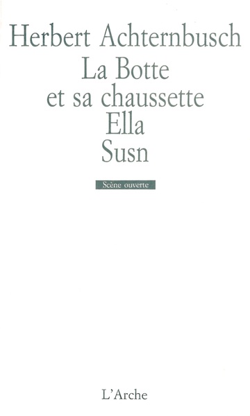 La Botte et sa chaussette / Ella / Susn (9782851813558-front-cover)