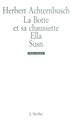 La Botte et sa chaussette / Ella / Susn (9782851813558-front-cover)