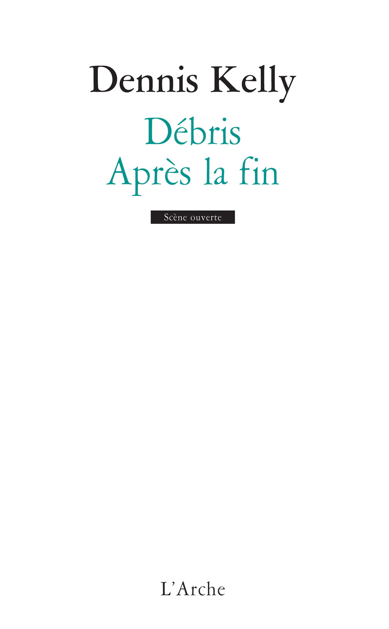 Débris / Après la fin (9782851819369-front-cover)