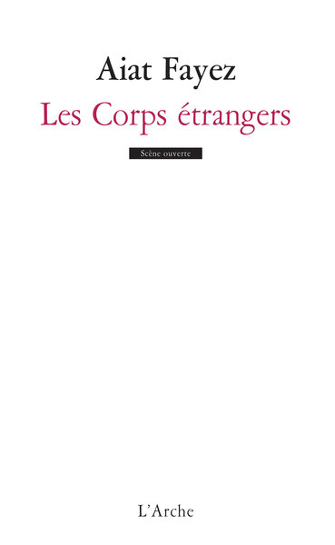 Les Corps étrangers (9782851817501-front-cover)