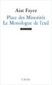 Place des Minorités / Le Monologue de l'exil (9782851819260-front-cover)