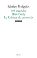 399 secondes / Hart-Emily / Le Cabinet de curiosités (9782851817198-front-cover)