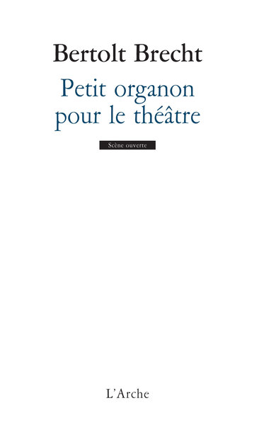 Petit organon pour le théâtre (9782851811721-front-cover)