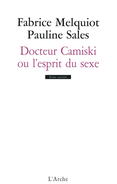 Docteur Camiski ou l'esprit du sexe (9782851818584-front-cover)