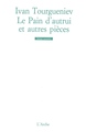 Le Pain d’autrui / L’Imprudence / Sans argent (9782851812674-front-cover)