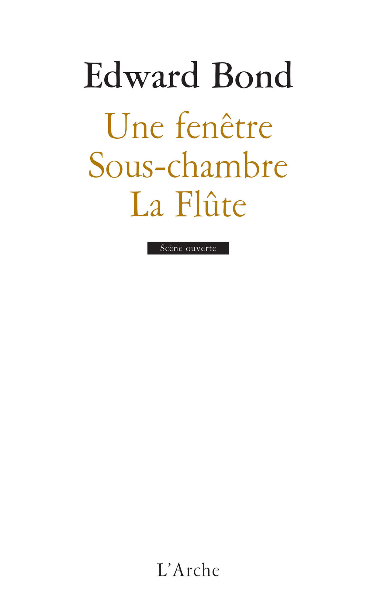 Une fenêtre / Sous-chambre / La Flûte (9782851817259-front-cover)