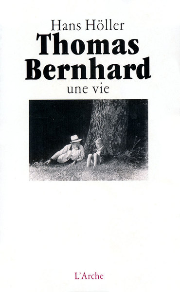 Thomas Bernhard – Une vie (9782851813411-front-cover)