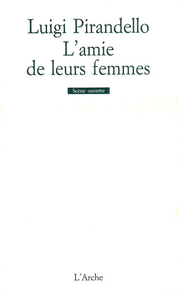 L'Amie de leurs femmes (9782851810960-front-cover)