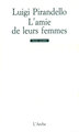 L'Amie de leurs femmes (9782851810960-front-cover)