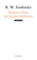 Gouttes d'eau sur pierres brûlantes (9782851818911-front-cover)