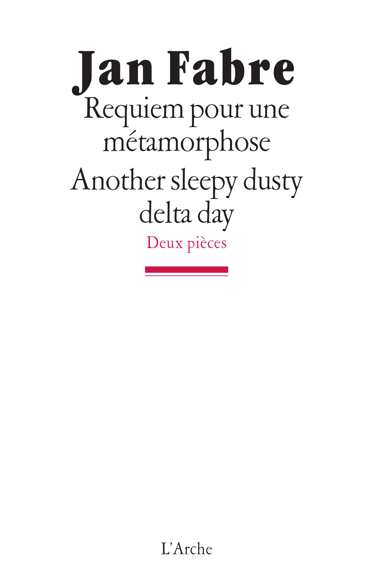 Requiem pour une métamorphose / Another sleepy, dusty, delta day (9782851816764-front-cover)