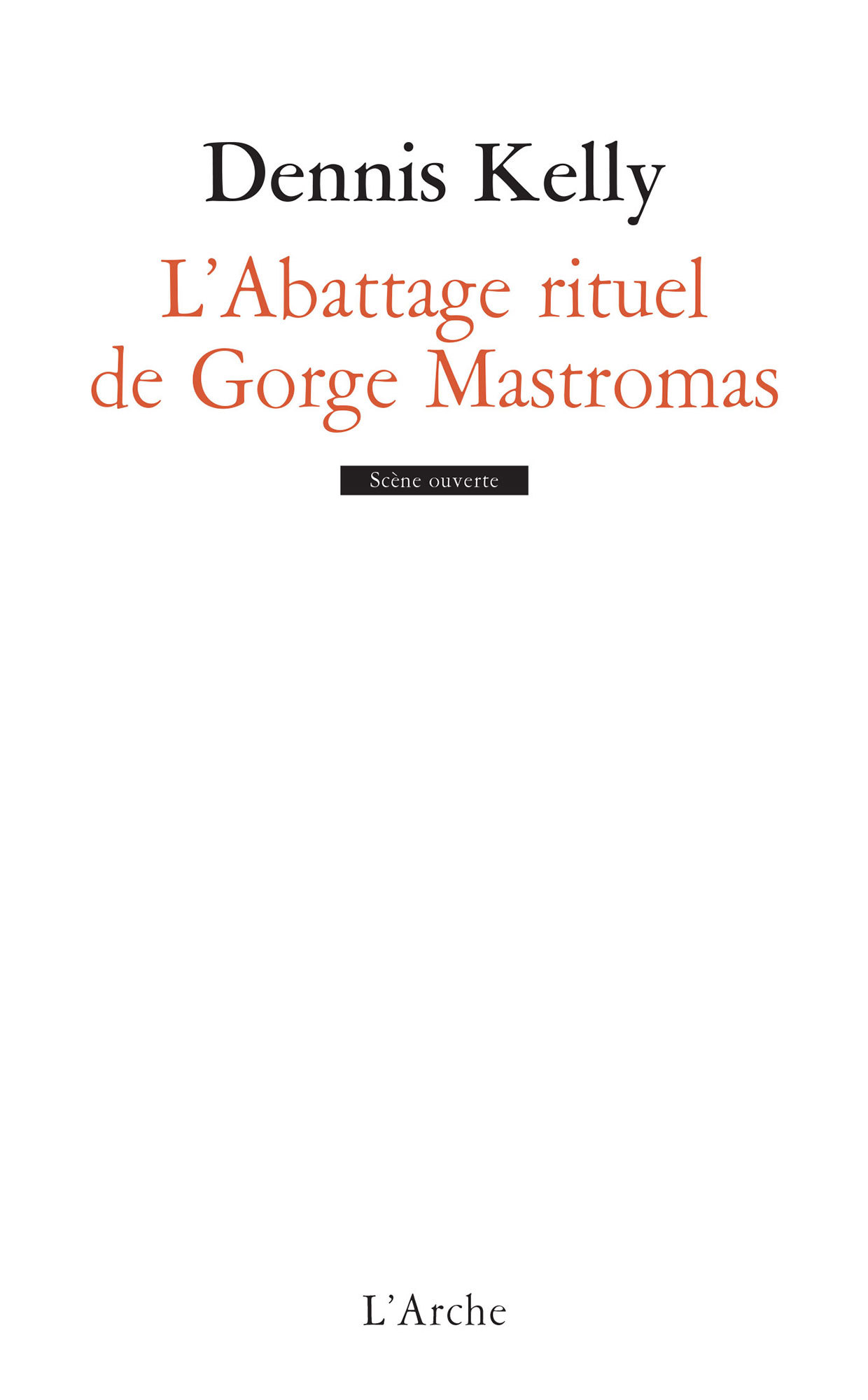 L'Abattage rituel de Gorge Mastromas (9782851818454-front-cover)