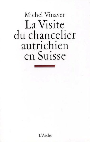 La Visite du chancelier autrichien en Suisse (9782851814678-front-cover)