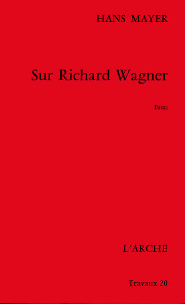 Sur Richard Wagner (9782851811516-front-cover)