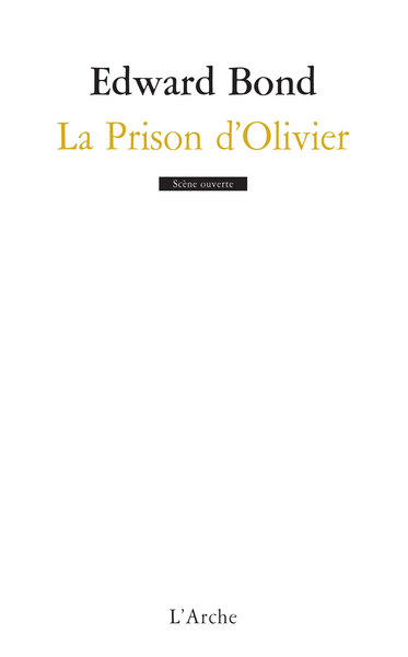 La Prison d'Olivier (9782851817549-front-cover)