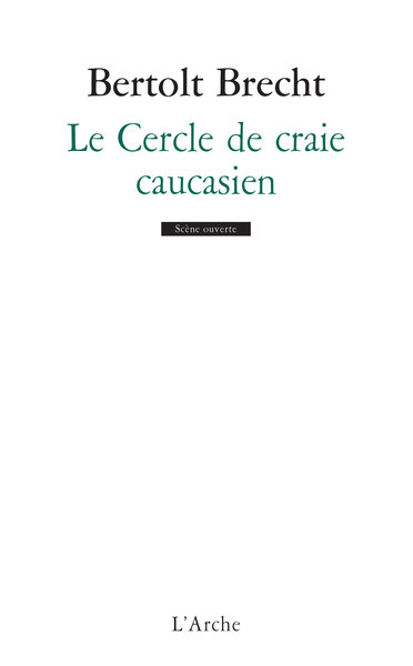 Le Cercle de craie caucasien (9782851810144-front-cover)