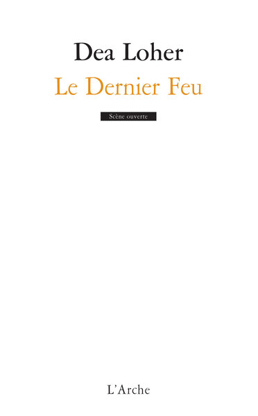 Le Dernier Feu (9782851817570-front-cover)