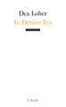 Le Dernier Feu (9782851817570-front-cover)