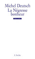 La Négresse bonheur (9782851813473-front-cover)
