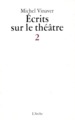 Écrits sur le théâtre II (9782851814135-front-cover)