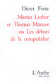 Martin Luther & Thomas Münzer ou les débuts de la comptabilité (9782851811578-front-cover)